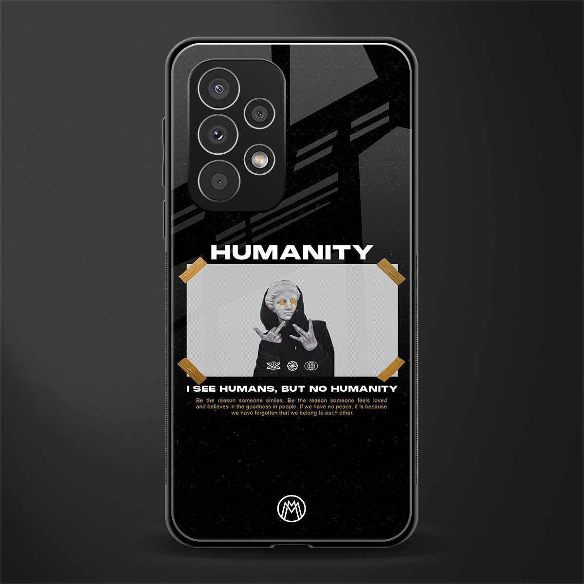 humans but no humanity back phone cover | glass case for samsung galaxy a53 5g