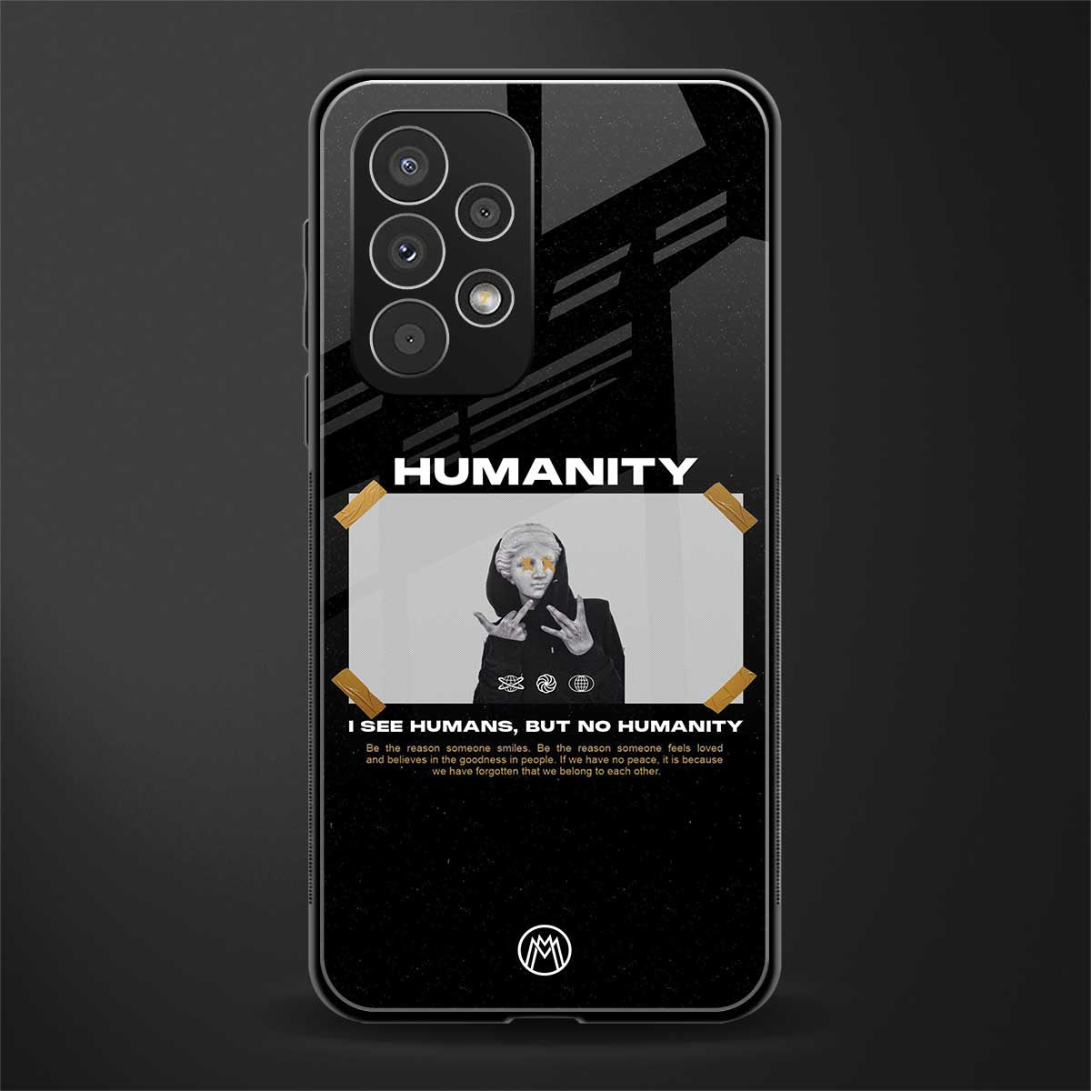 humans but no humanity back phone cover | glass case for samsung galaxy a73 5g