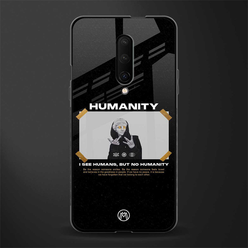 humans but no humanity glass case for oneplus 7 pro image