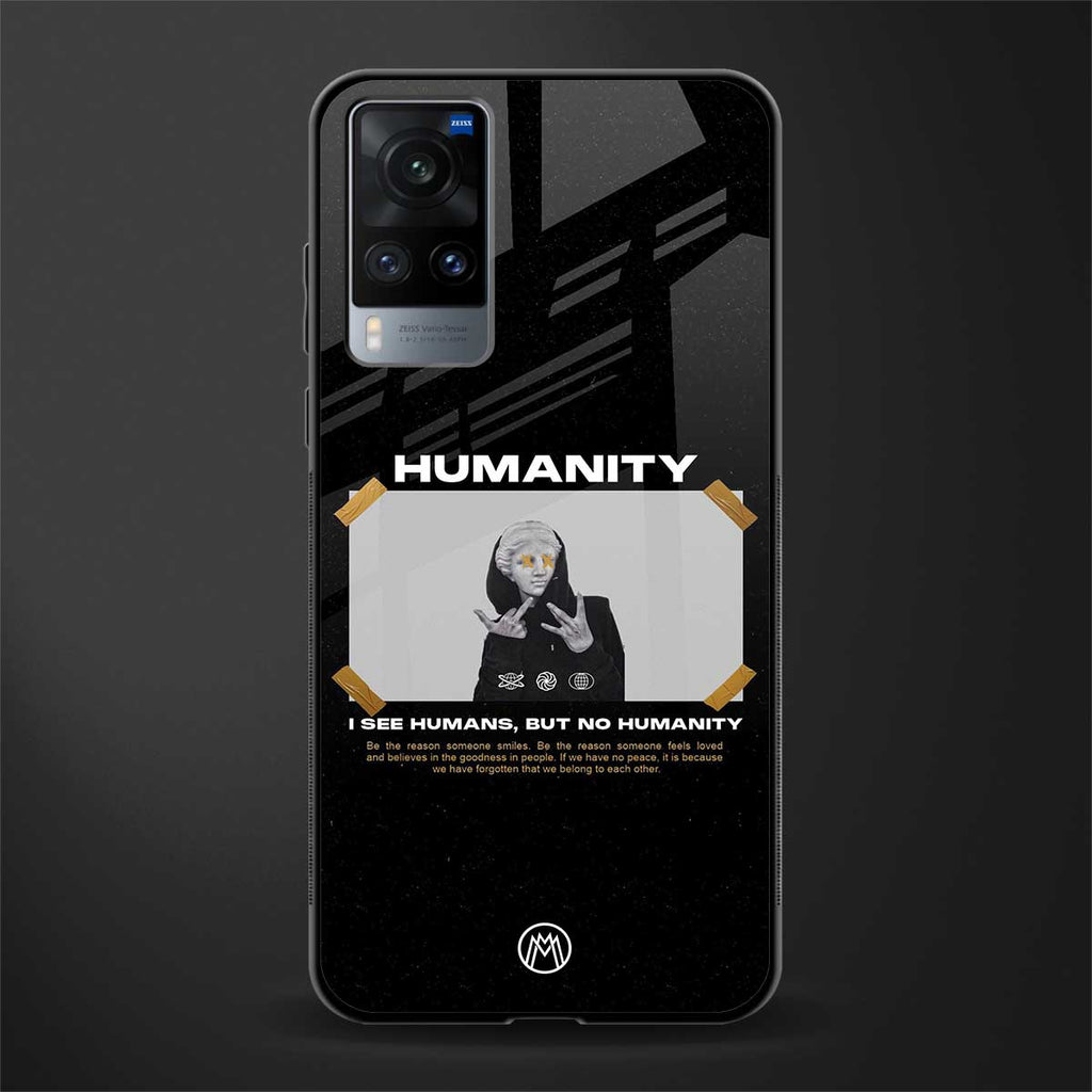 humans but no humanity glass case for vivo x60 image