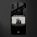 humans but no humanity glass case for samsung a11 image