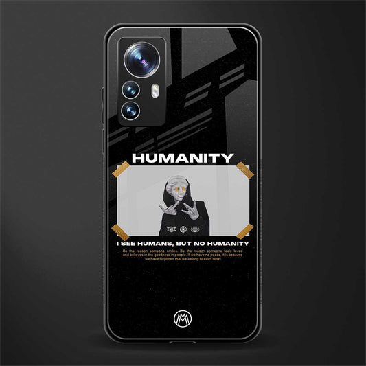 humans but no humanity back phone cover | glass case for xiaomi 12 pro