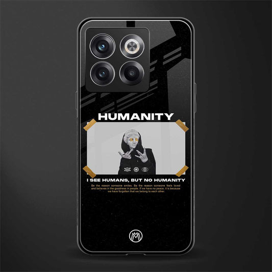 humans but no humanity back phone cover | glass case for oneplus 10t
