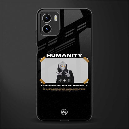 humans but no humanity back phone cover | glass case for vivo y72
