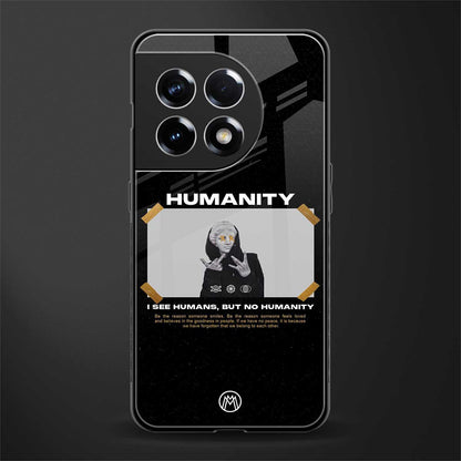 humans but no humanity back phone cover | glass case for oneplus 11r