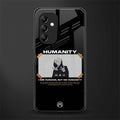 humans but no humanity back phone cover | glass case for samsung galaxy a14 5g