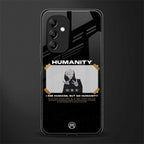 humans but no humanity back phone cover | glass case for samsung galaxy a14 5g