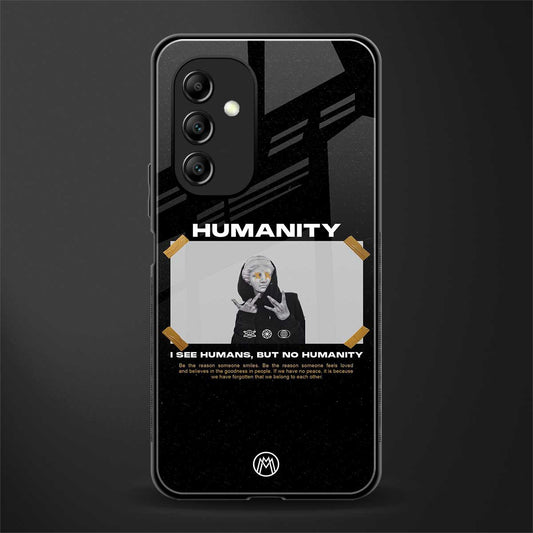 humans but no humanity back phone cover | glass case for samsung galaxy a14 5g