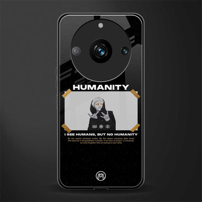 humans but no humanity back phone cover | glass case for realme 11 pro 5g