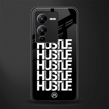 hustle back phone cover | glass case for vivo v25 pro 5g