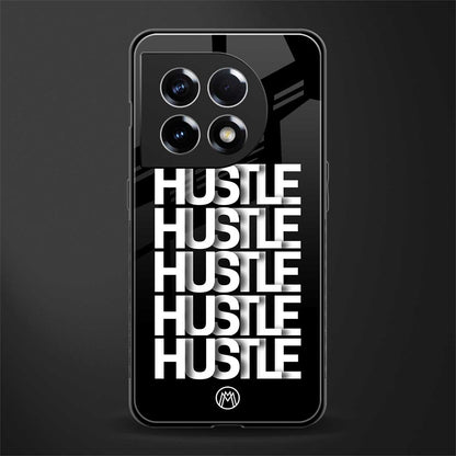 hustle back phone cover | glass case for oneplus 11