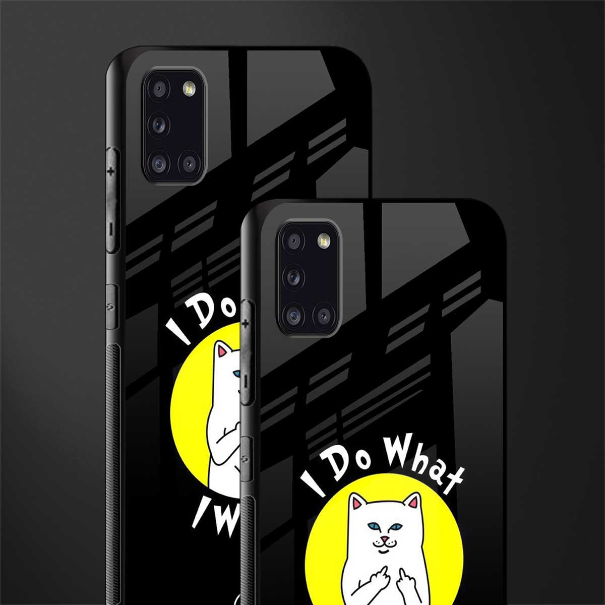 i do what i want glass case for samsung galaxy a31