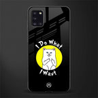i do what i want glass case for samsung galaxy a31