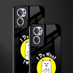 i do what i want glass case for oneplus nord ce 2 5g