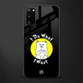 i do what i want glass case for samsung galaxy s20