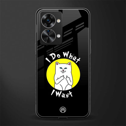 i do what i want glass case for phone case | glass case for oneplus nord 2t 5g