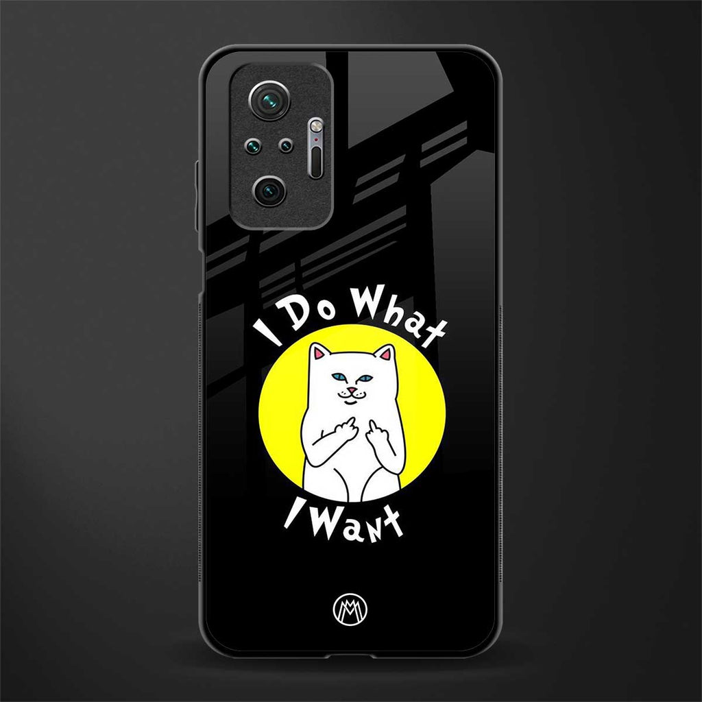 i do what i want glass case for redmi note 10 pro max