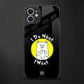 i do what i want glass case for iphone 12