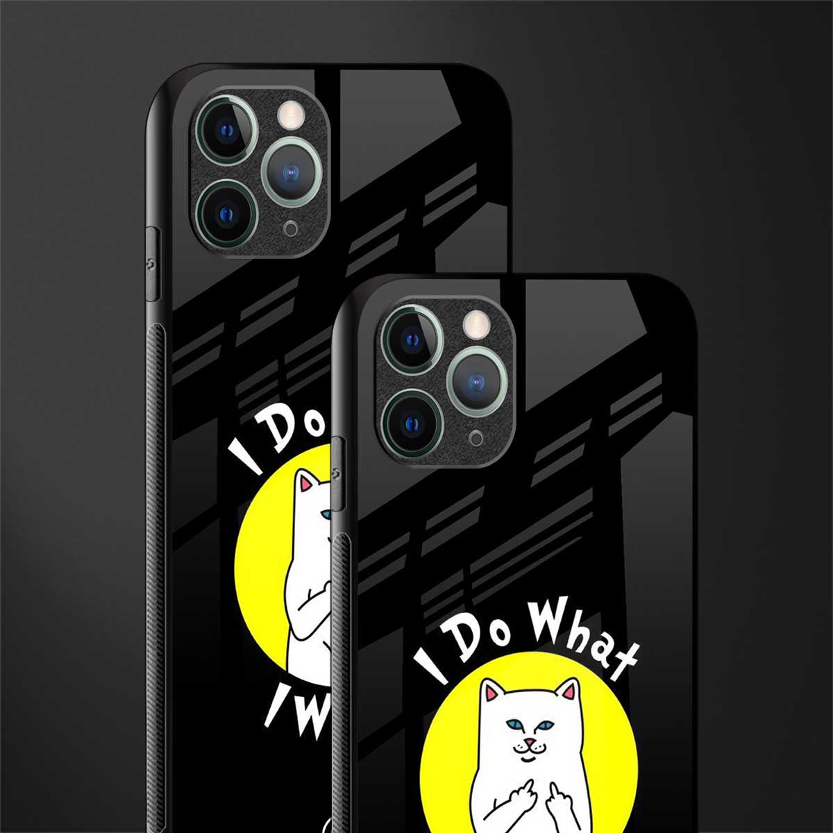 i do what i want glass case for iphone 11 pro max