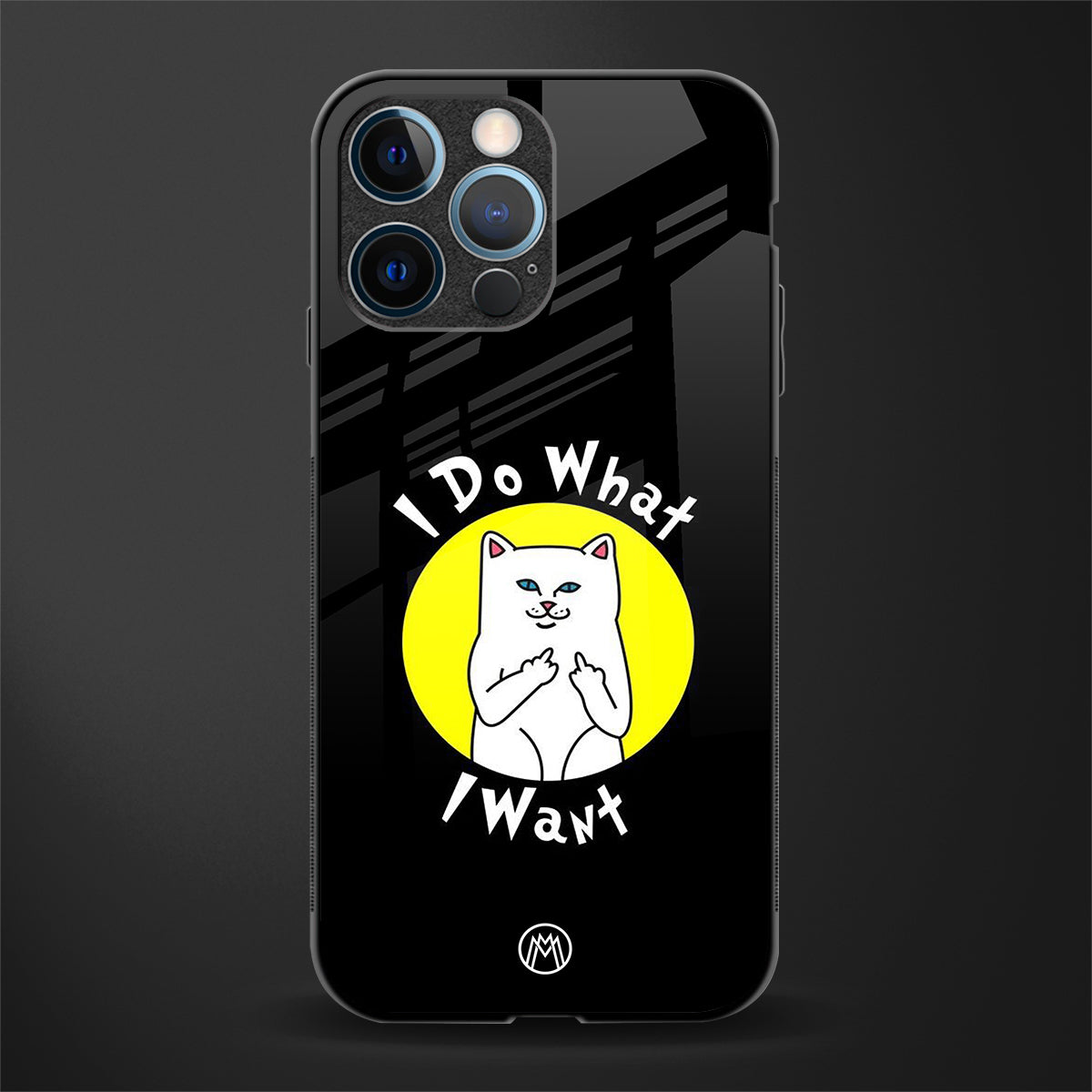 i do what i want glass case for iphone 12 pro