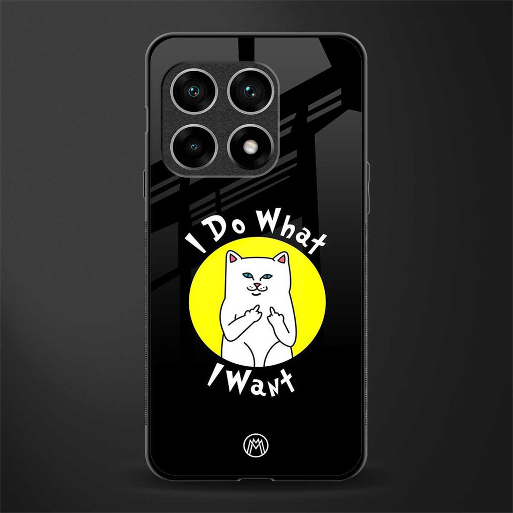 i do what i want glass case for oneplus 10 pro 5g