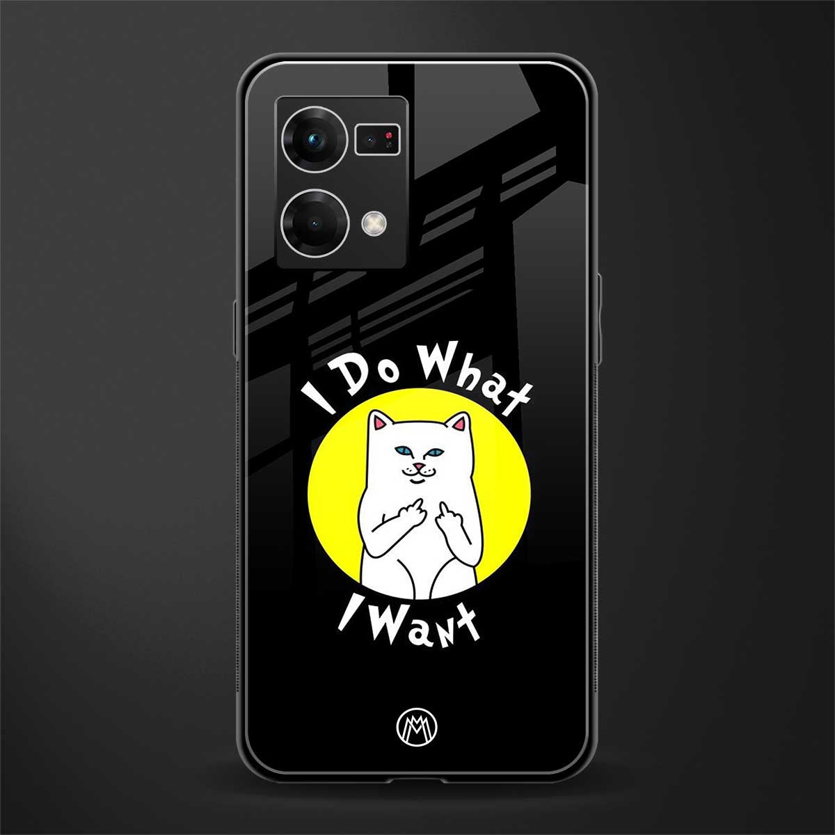 i do what i want back phone cover | glass case for oppo f21 pro 4g