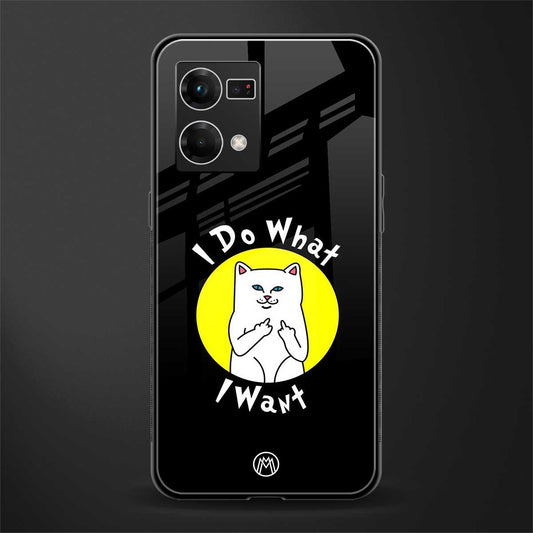 i do what i want back phone cover | glass case for oppo f21 pro 4g