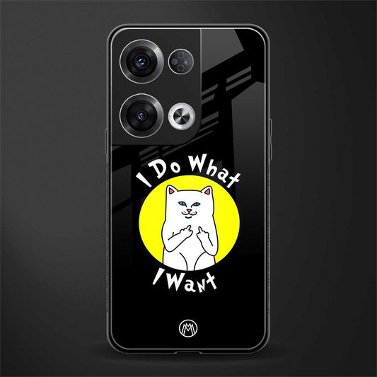 i do what i want back phone cover | glass case for oppo reno 8