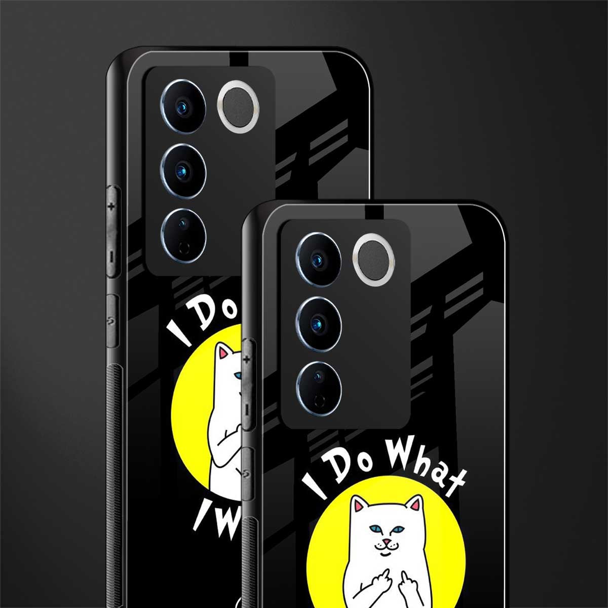 i do what i want back phone cover | glass case for vivo v27 pro 5g