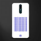 i don't care but i do glass case for oppo f11 image