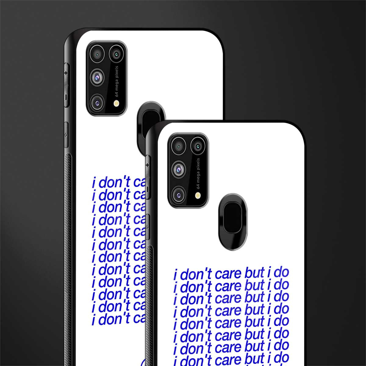 i don't care but i do glass case for samsung galaxy m31 image-2
