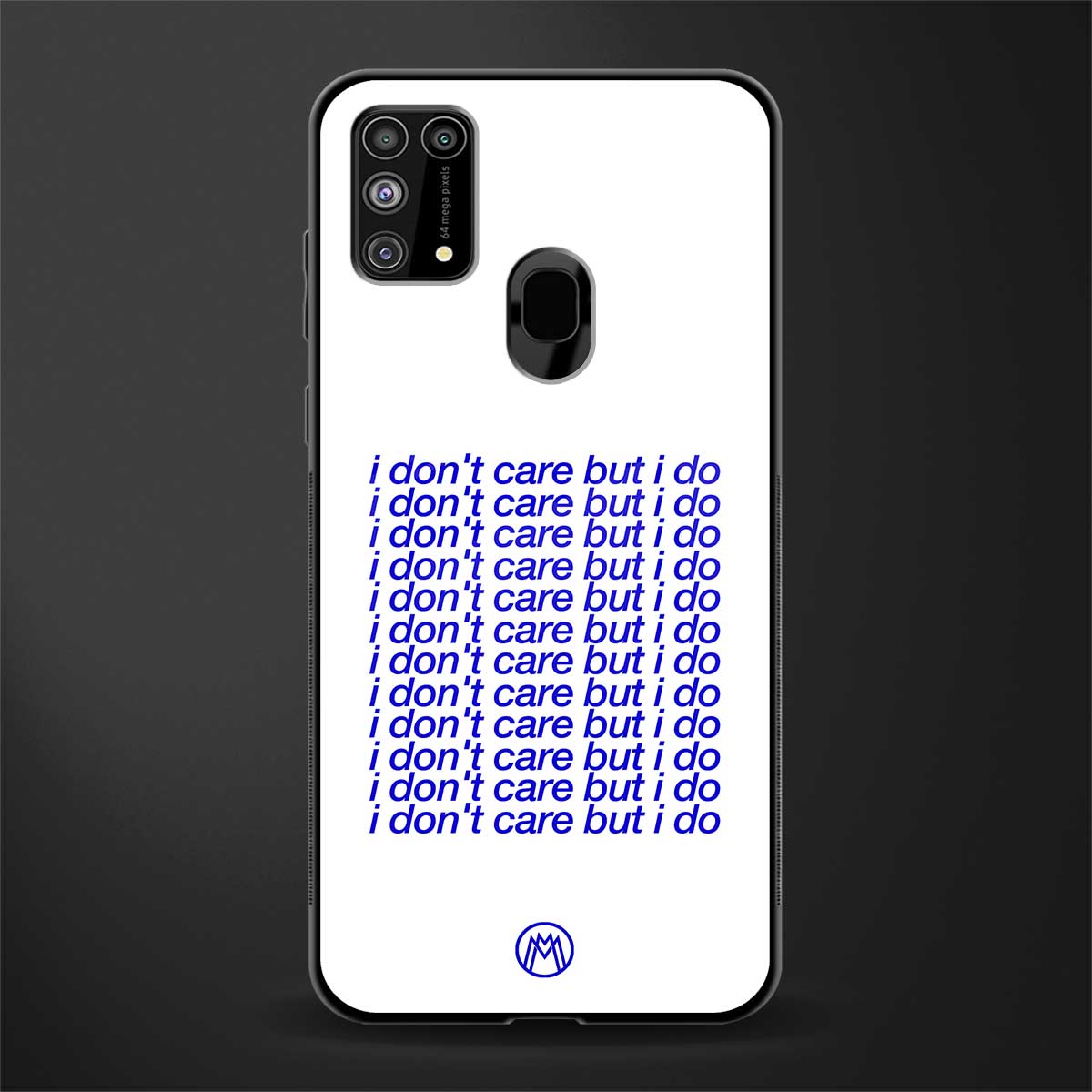 i don't care but i do glass case for samsung galaxy m31 image