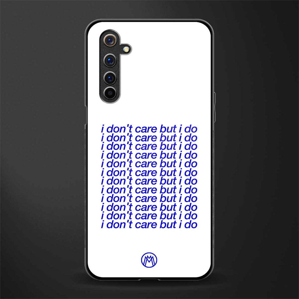i don't care but i do glass case for realme 6 image