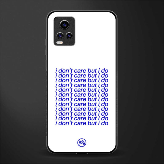 i don't care but i do back phone cover | glass case for vivo y73