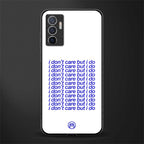 i don't care but i do glass case for vivo v23e image