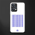 i don't care but i do back phone cover | glass case for realme 9 pro 5g