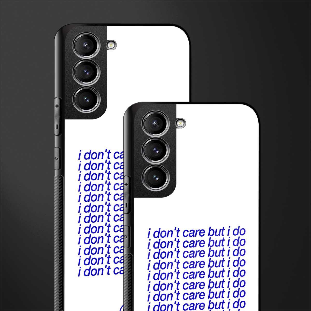 i don't care but i do glass case for samsung galaxy s21 image-2