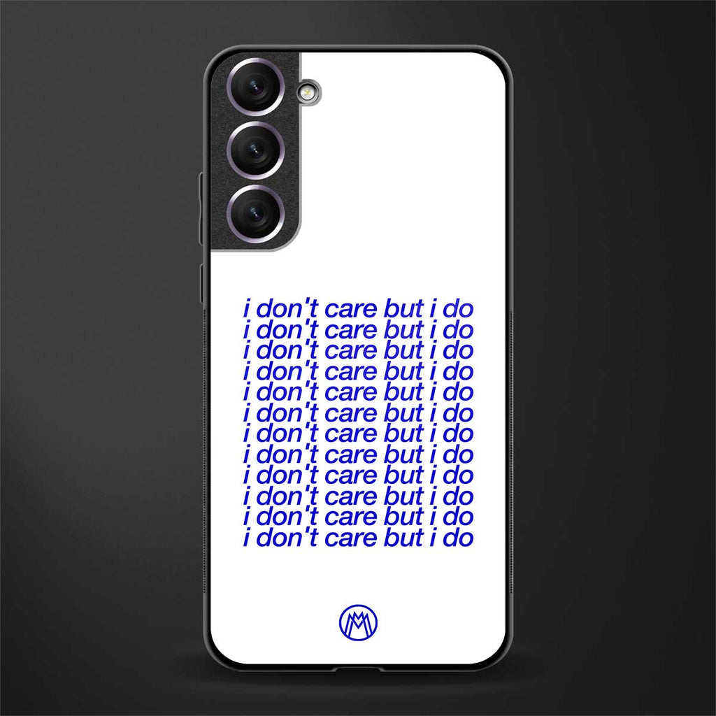 i don't care but i do glass case for samsung galaxy s21 fe 5g image