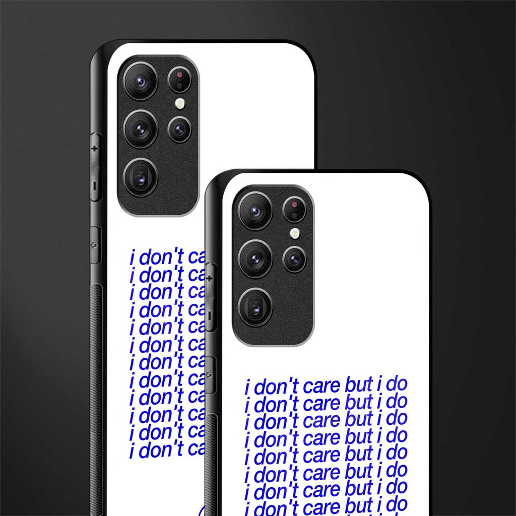 i don't care but i do glass case for samsung galaxy s21 ultra image-2
