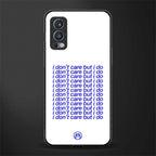 i don't care but i do glass case for oneplus nord 2 5g image