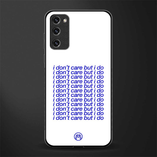 i don't care but i do glass case for samsung galaxy s20 fe image