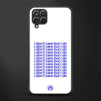 i don't care but i do glass case for samsung galaxy f12 image