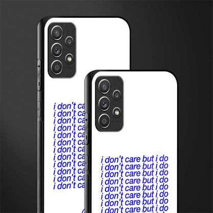 i don't care but i do glass case for samsung galaxy a72 image-2
