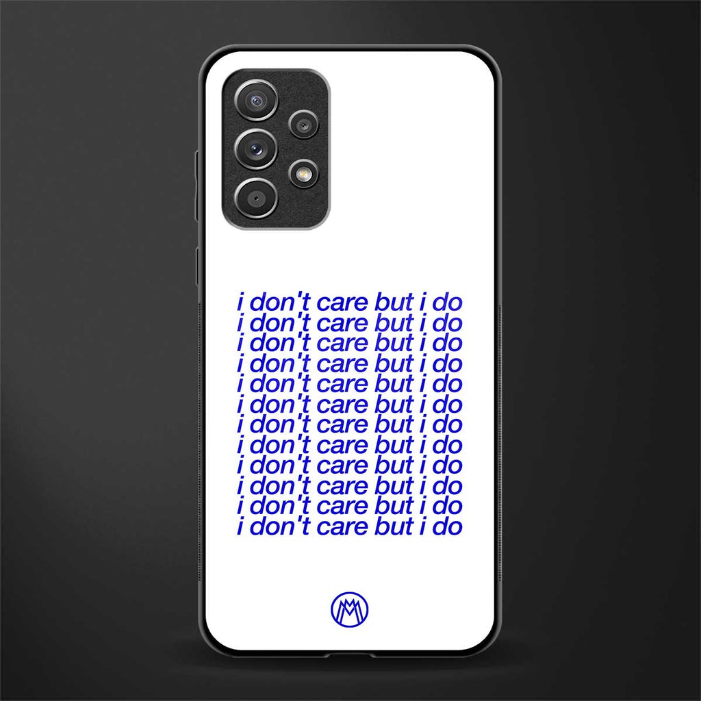i don't care but i do glass case for samsung galaxy a72 image