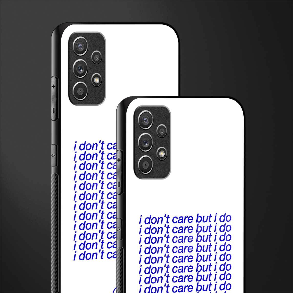 i don't care but i do glass case for samsung galaxy a32 4g image-2
