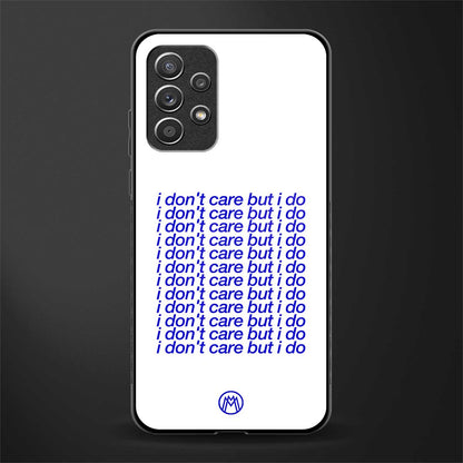 i don't care but i do glass case for samsung galaxy a32 4g image