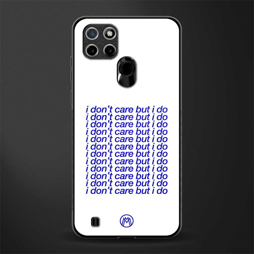 i don't care but i do glass case for realme c21 image