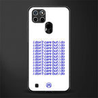 i don't care but i do glass case for realme c21 image
