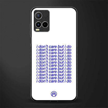 i don't care but i do glass case for vivo y33s vivo y33t image