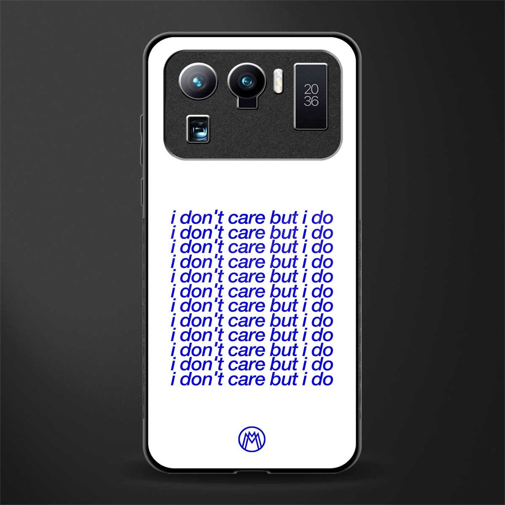 i don't care but i do glass case for mi 11 ultra 5g image